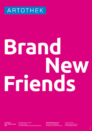 Plakat und Mailing zur Ausstellung „Brand New Friends“