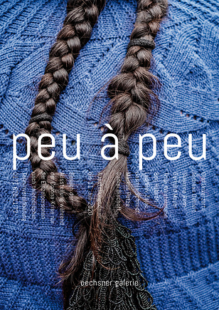 Plakate zur Ausstellung „Peu à Peu“