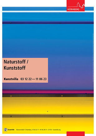 Plakat zur Ausstellung Naturstoff / Kunststoff