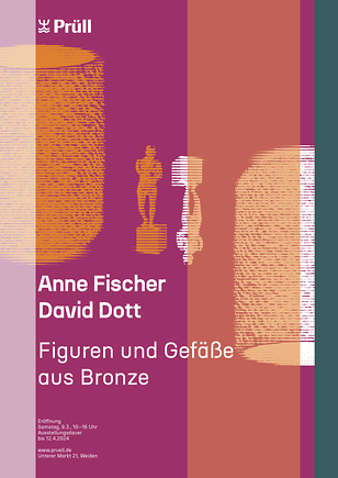 Plakat zur Ausstellung Anne Fischer + David Dott