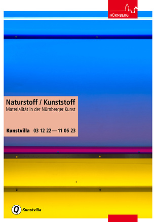 Folder zur Ausstellung „Naturstoff / Kunststoff“